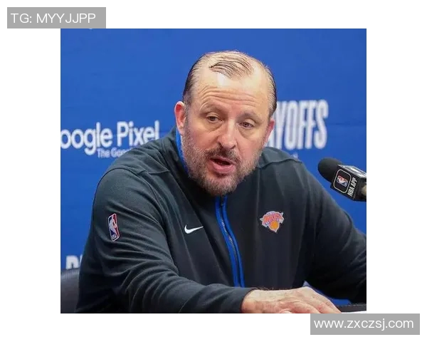 种植园太没人性?尼克斯老板:希伯杜真的不适合现代执教理念 种植园太没人性?尼克斯老板:希伯杜真的不适合现代执教理念